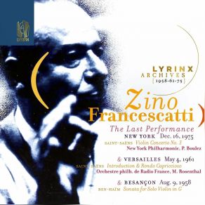 Download track Introduction & Rondo Capriccioso, Op. 28 (Live) Zino Francescatti, Pierre Boulez, Orchestre Philharmonique De Radio France, New York Philharmonic, Manuel Rosenthal