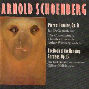 Download track 34 - The Book Of The Hanging Gardens Op. 15 (1908) Du Lehnest Wider Eine Silberweide Schoenberg Arnold