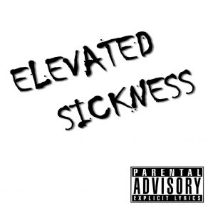 Download track Dallas Elevated Sickness