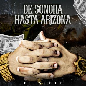 Download track De La Aldea Hasta Arizona El Siete