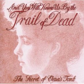 Download track Crowning Of A Heart ... And You Will Know Us By The Trail Of Dead