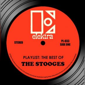 Download track I Feel Alright (1970) (Mono Single Edit) The Stooges