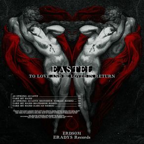 Download track Take My Hand (Matrheim Remix) EastelMatrheim