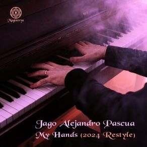 Download track My Hands (2024 Restyle) Jago Alejandro Pascua