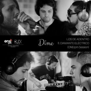 Download track Dime (Diamante Eléctrico) Los De Adentro, Diamante Eléctrico