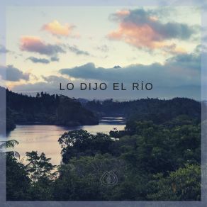 Download track Lo Dijo El Rio Jorge Ramos