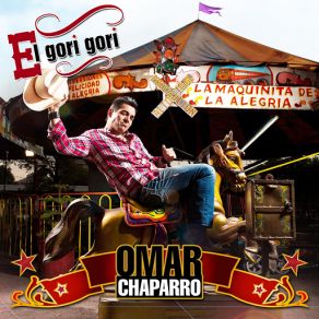 Download track El Gallo Tuerto Omar Chaparro