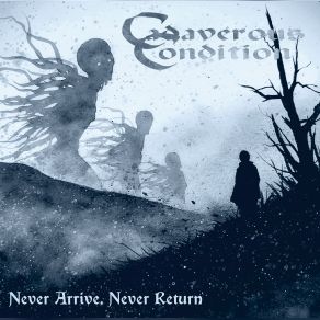 Download track A Blizzard Of Lies Cadaverous Condition