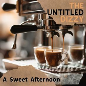 Download track Warm Solitude In Caffeine The Untitled Dizzy