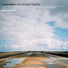 Download track Sometimes You Don't Understand Exsonvaldes