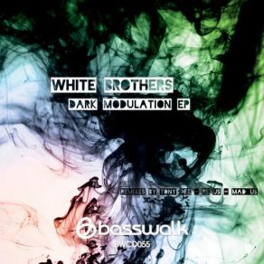 Download track Dark Modulation (Re Us Remix) White Brothers