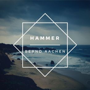 Download track Hammer Bernd Aachen