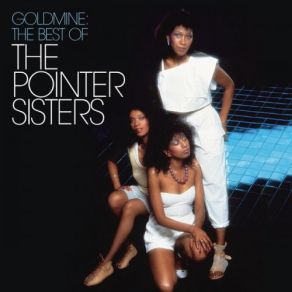 Download track Baby Come And Get It Pointer Sisters