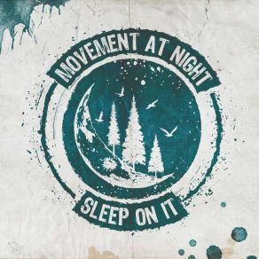 Download track Wake-Up Call Movement At Night