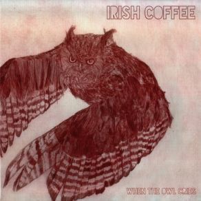 Download track I'm Alive Irish Coffee