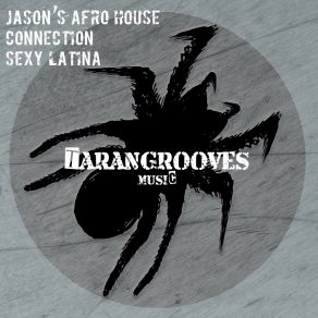 Download track Sexy Latina (Vocal Extended Mix) Jason's Afro House Connection