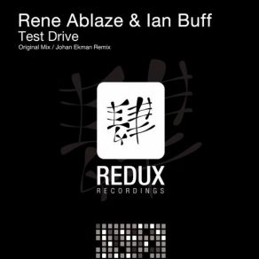 Download track Test Drive (Original Mix) Ian Buff, Rene Ablaze