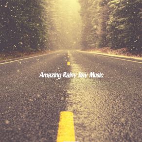 Download track Background For Staying Inside Amazing Rainy Day Music