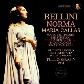 Download track Norma, IBV 20, Act 1, Scene 2 Adalgisa! - Alma Costanza (Norma, Adalgisa) Tullio Serafin, Vincenzo Bellini, Maria Callas, Orchestra Del Teatro Alla Scala