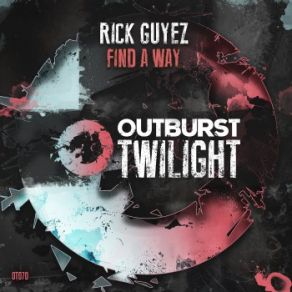 Download track Find A Way (Extended Mix) Rick Guyez