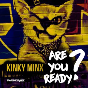 Download track Are You Ready? (Club Mix) Kinky MInx