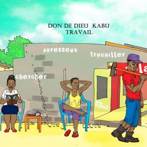 Download track Paresseux Don De Dieu KABU