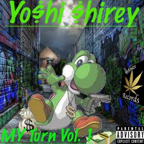 Download track Gotta Get It Yo$ Hi$ HireyEl Bago