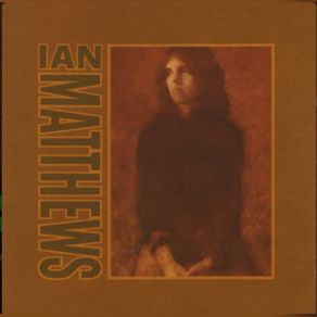 Download track Old Man At The Mill Ian Matthews