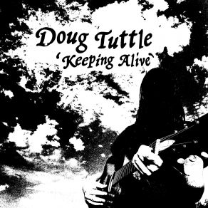 Download track Something In The Sky Doug Tuttle