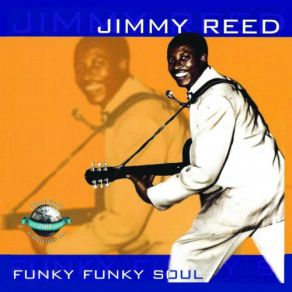 Download track Hard Working Hanna (Part One) Jimmy Reed