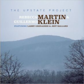 Download track To Make The Most Of Today Rebecca Martin, Guillermo Klein