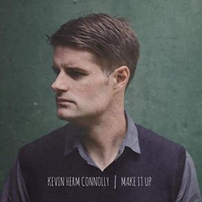 Download track Underneath Kevin Herm Connolly