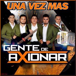 Download track Te Lo Pido Por Favor Gente De Axionar