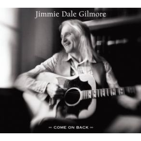 Download track Don'T Worry About Me Jimmie Dale Gilmore