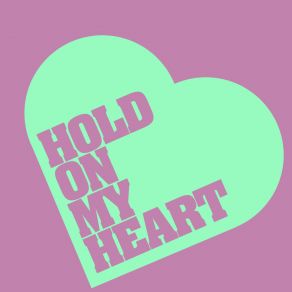 Download track Hold On My Heart (Zetbee Remix) Zetbee