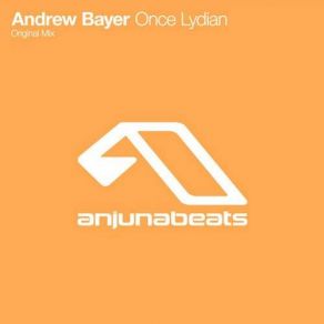 Download track Once Lydian Andrew Bayer