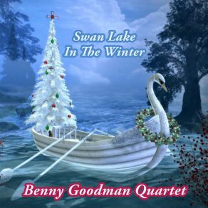 Download track Runnin' Wild The Benny Goodman Quartet