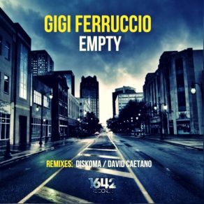 Download track Empty (Diskoma Remix) Gigi Ferruccio