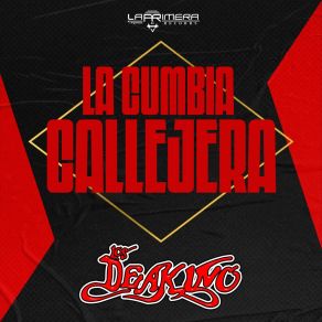 Download track La Cumbia Poderosa Los Deakino