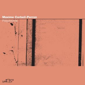 Download track Polychrome: VI. Vert 47 Maxime Corbeil-Perron