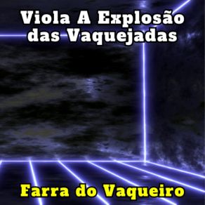 Download track Vaqueiro Da Zona Rural (Cover) A Explosão Das Vaquejadas