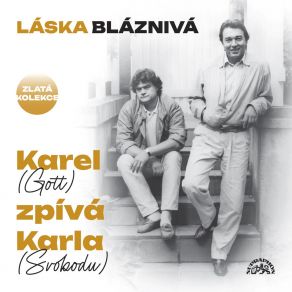 Download track Jdi Za Štěstím, Pt. 2 Karel Gott