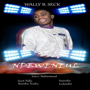 Download track Sant Yalla Wally Ballago Seck