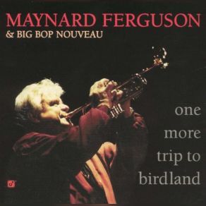 Download track Cajun Cookin' Maynard Ferguson, Big Bop Nouveau