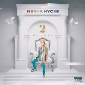 Download track 2humble (Intro) Nesha Nycee