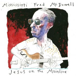 Download track Lord I Wonder What I Have Done Wrong (Live) Fred McDowell