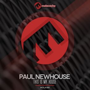 Download track This Is My House (Edit Mix) Paul Newhouse