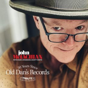 Download track Old Dan's Records Scott White, Marc Atkinson, John McLachlanMarc A