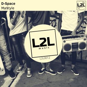 Download track Ma$ Tyle D-Space