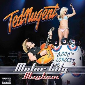 Download track Wang Dang Sweet Poontang Ted Nugent